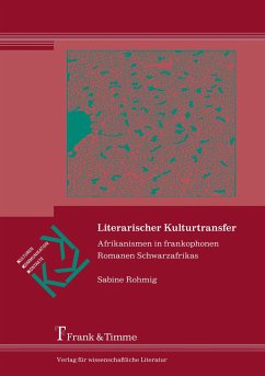 Literarischer Kulturtransfer - Rohmig, Sabine