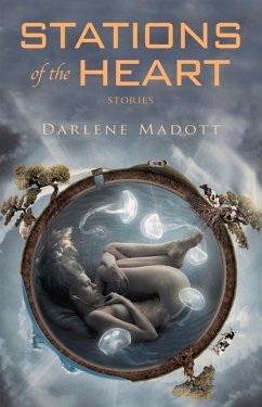Stations of the Heart - Madott, Darlene
