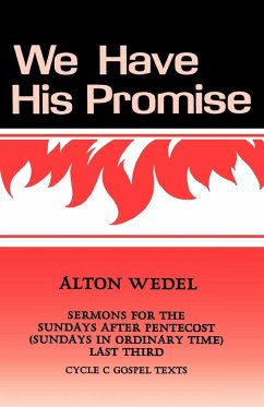 We Have His Promise - Wedel, Alton F.