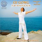 Qi Gong Für Den Rücken-Heilsame Übungen