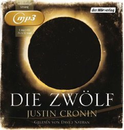 Die Zwölf / Passage Trilogie Bd.2 (3 MP3-CDs) - Cronin, Justin