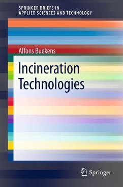 Incineration Technologies - Buekens, Alfons