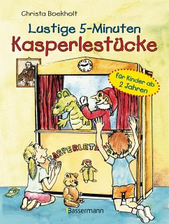 Lustige 5-Minuten-Kasperlestücke - Boekholt, Christa