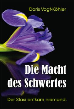 Die Macht des Schwertes - Vogt-Köhler, Doris