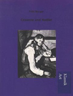 Cezanne und Hodler - Burger, Fritz