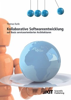 Kollaborative Softwareentwicklung auf Basis serviceorientierter Architekturen