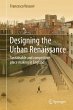 Designing the Urban Renaissance - Bild 1