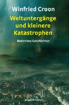 Cover Weltuntergänge und kleinere Katastrophen