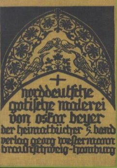 Norddeutsche gotische Malerei - Beyer, Oskar