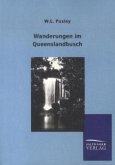 Wanderungen im Queenslandbusch