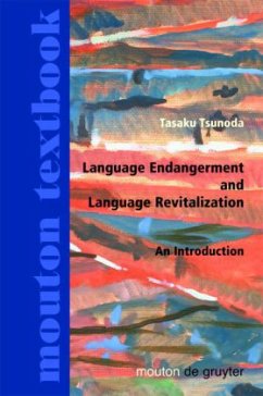 Language Endangerment and Language Revitalization - Tsunoda, Tasaku