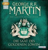 Die Saat des goldenen Löwen / Das Lied von Eis und Feuer Bd.4 (3 MP3-CDs)