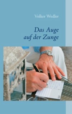 Das Auge auf der Zunge