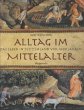Alltag im Mittelalter - Bild 1