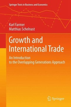 Growth and International Trade - Farmer, Karl;Schelnast, Matthias