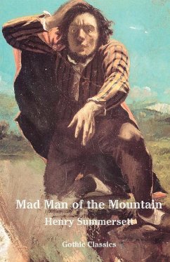 Mad Man of the Mountain - Summersett, Henry