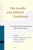 The Scrolls and Biblical Traditions