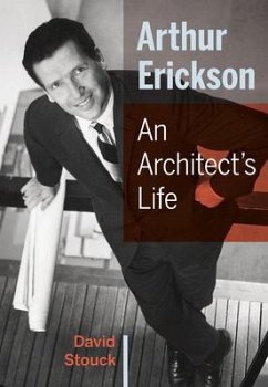 Arthur Erickson - Stouck, David