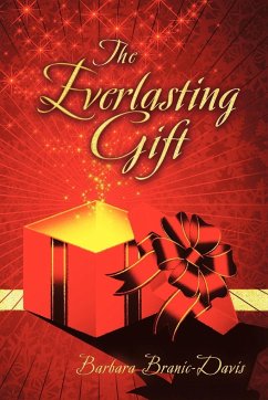 The Everlasting Gift - Branic-Davis, Barbara