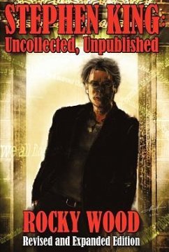 Stephen King: Uncollected, Unpublished - Wood, Rocky