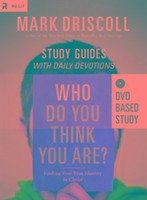 Who Do You Think You Are? DVD Based Study: Finding Your True Identity in Christ - Driscoll, Mark