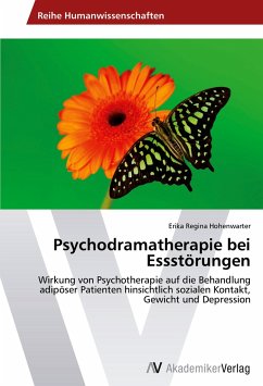 Psychodramatherapie bei Essstörungen - Hohenwarter, Erika Regina