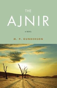 The Ajnir - Gunderson, M. P.