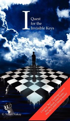 'I' Quest for the Invisible Keys - Nakay, G. Stuart