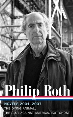 Philip Roth: Novels 2001-2007 (LOA #236) - Roth, Philip