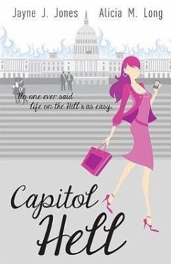 Capitol Hell - Jones, Jayne J.; Long, Alicia M.