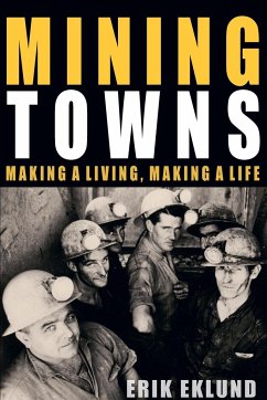 Mining Towns - Eklund, Erik