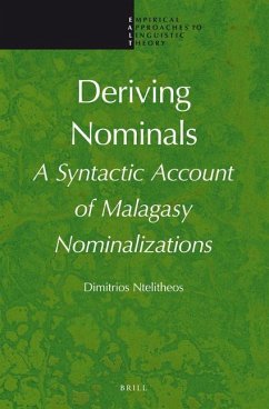 Deriving Nominals: A Syntactic Account of Malagasy Nominalizations - Ntelitheos, Dimitrios