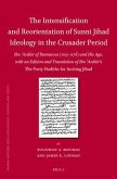 The Intensification and Reorientation of Sunni Jihad Ideology in the Crusader Period