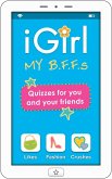 Igirl: My B.F.F.S