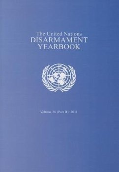 The United Nations Disarmament Yearbook 2011 Part 2