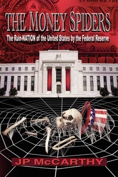 The Money Spiders - McCarthy, J. P.