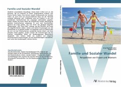 Familie und Sozialer Wandel - Bischeltsrieder, Anja;Imm, Theresa