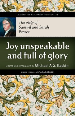 Joy Unspeakable and Full of Glory - Pearce, Samuel