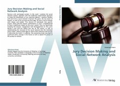 Jury Decision Making and Social Network Analysis