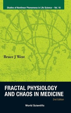 Fractal Physiology and Chaos in Medicine (2nd Edition) - West, Bruce J