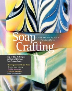 Soap Crafting - Faiola, Anne-Marie