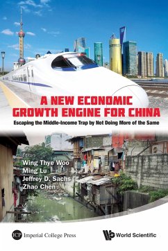 NEW ECONOMIC GROWTH ENGINE FOR CHINA, A - Wing Thye Woo, Ming Lu Et Al