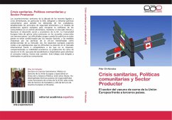 Crisis sanitarias, Políticas comunitarias y Sector Productor - Gil Adrados, Pilar
