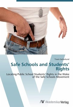 Safe Schools and Students' Rights - Satterlund, Travis
