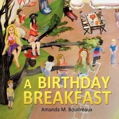 A Birthday Breakfast - Boudreaux, Amanda M.