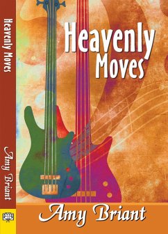 Heavenly Moves - Briant, Amy