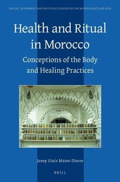 Health and Ritual in Morocco - Mateo Dieste, Josep Lluís