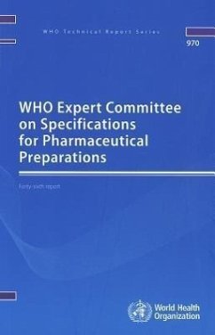WHO Expert Committee on Specifications for Pharmaceutical Preparations - World Health Organization