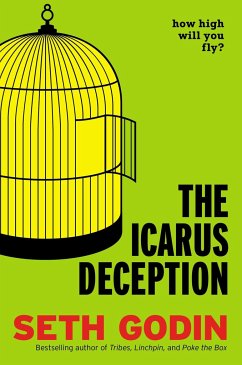 The Icarus Deception - Godin, Seth