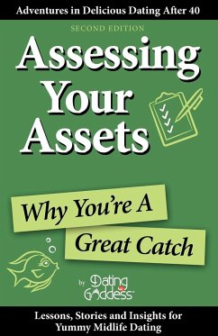 Assessing Your Assets - Goddess, Dating